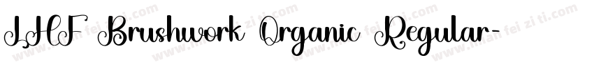 LHF Brushwork Organic Regular字体转换